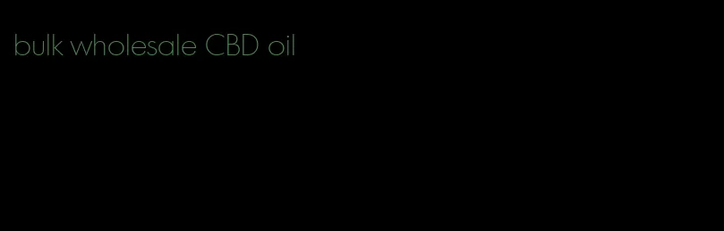 bulk wholesale CBD oil